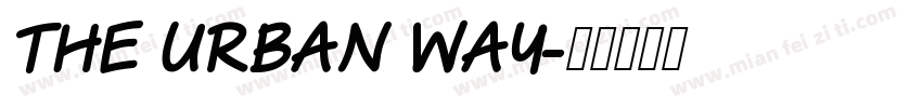 The Urban Way字体转换